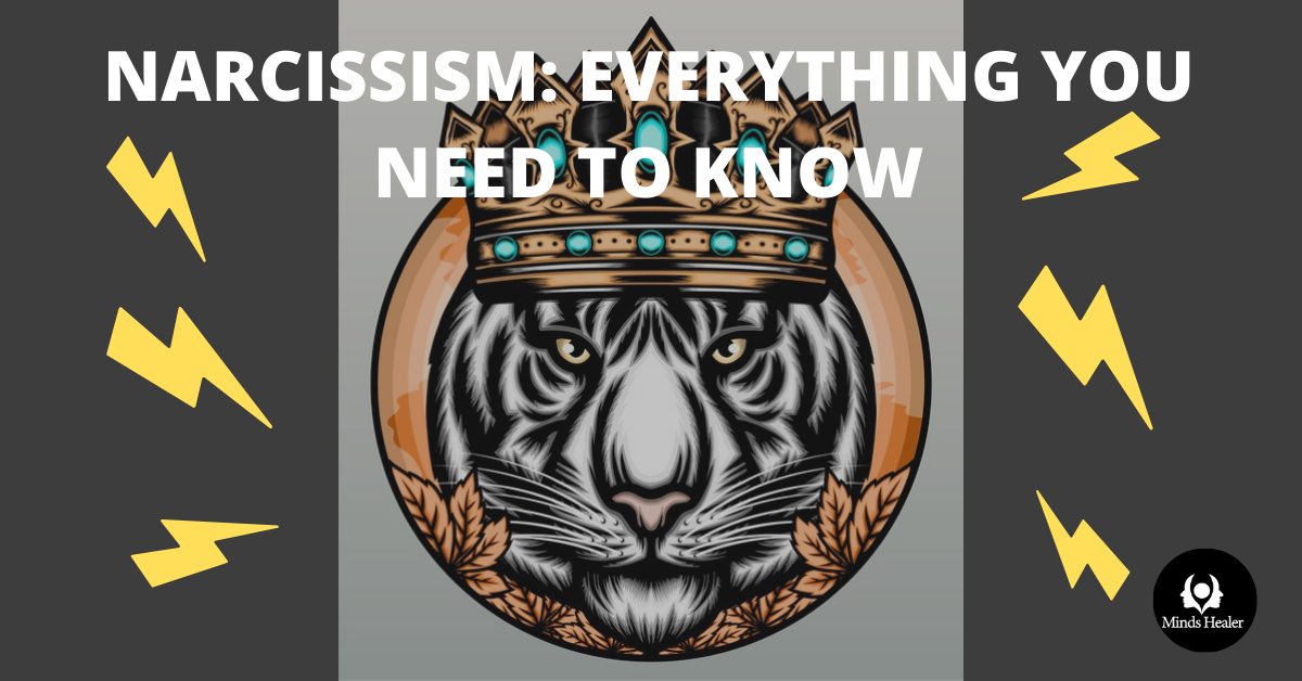 NARCISSISM EVERYTHING YOU NEED TO KNOW